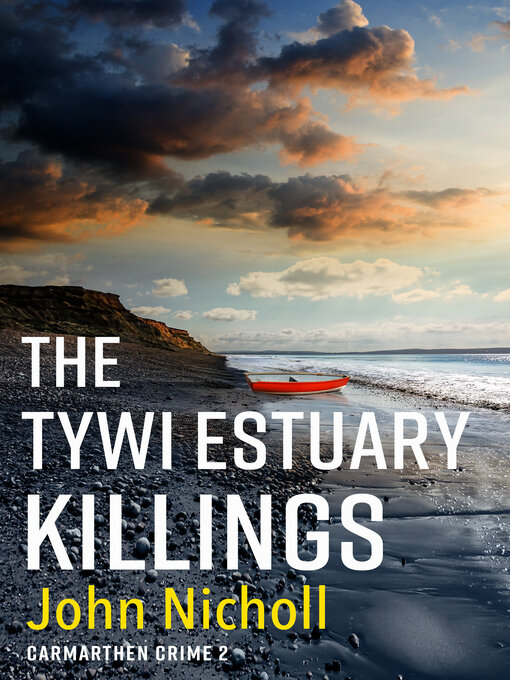 Title details for The Tywi Estuary Killings by John Nicholl - Available